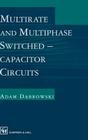 Multirate and Multiphase Switched-Capacitor Circuits Cover Image