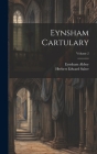 Eynsham Cartulary; Volume 2 By Eynsham Abbey, Herbert Edward Salter Cover Image