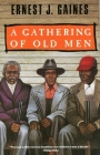 A Gathering of Old Men (Vintage Contemporaries) By Ernest J. Gaines Cover Image