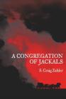 A Congregation of Jackals: Author's Preferred Text Cover Image