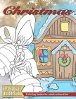 LARGE PRINT Coloring books for adults relaxation CHRISTMAS: (Dementia activities for seniors - Dementia coloring books) Cover Image