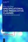 Specificational and Predicative Clauses: A Functional-Cognitive Account (Topics in English Linguistics #112) By Wout Van Praet Cover Image
