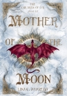 Mother of the Moon By Lina C. Amarego Cover Image