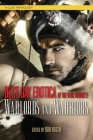 Best Gay Erotica of the Year, Volume 2: Warlords & Warriors By Rob Rosen (Compiled by) Cover Image