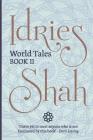 World Tales (Pocket Edition): Book II By Idries Shah Cover Image
