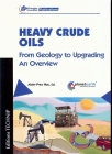 Heavy Oils: Production and Upgrading (IFP Energies Nouvelles Publications) Cover Image