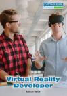 Virtual Reality Developer (Cutting Edge Careers) Cover Image