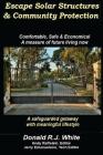 Escape Solar Structures & Community Protection By Donald R. J. White Cover Image