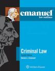 Emanuel Law Outlines for Criminal Law By Steven L. Emanuel Cover Image