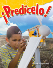 ¡Predícelo! (Science: Informational Text) By Dona Herweck Rice Cover Image