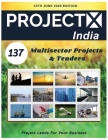 ProjectX India: 15th June 2020 Tracking Multisector Projects from India By Sandeep Ravidutt Sharma Cover Image