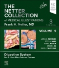 The Netter Collection of Medical Illustrations: Digestive System, Volume 9, Part III - Liver, Biliary Tract, and Pancreas (Netter Green Book Collection) Cover Image