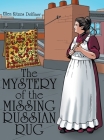 The Mystery of the Missing Russian Rug By Ellen Kitzes Delfiner Cover Image