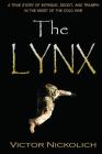 The Lynx By Victor Nickolich Cover Image