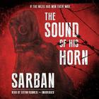 The Sound of His Horn Lib/E Cover Image