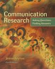 Communication Research: Asking Questions, Finding Answers Cover Image