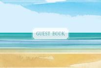 Guest Book Coastal Edition: Featuring Beautiful Coastal Illustrations Cover Image