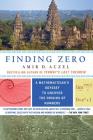 Finding Zero: A Mathematician's Odyssey to Uncover the Origins of Numbers By Amir D. Aczel Cover Image