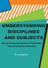 Understanding Disciplines and Subjects By Jayapriya N Cover Image