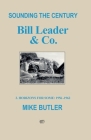 Sounding the Century: Bill Leader & Co Cover Image