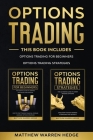 Options Trading: This Book Includes: The Beginners Guide and The Best Strategies to Improve Your Performance Cover Image