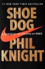 Shoe Dog: A Memoir by the Creator of Nike Cover Image