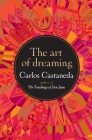The Art of Dreaming By Carlos Castaneda Cover Image