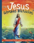 Jesus Worked Miracles Cover Image