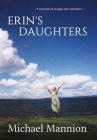 Erin's Daughters By Michael Mannion, Dyer Wilk (Cover Design by) Cover Image