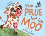 When Prue Lost Her Moo Cover Image