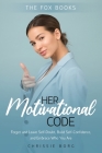 Her Motivational Code By Chrissie Borg, The Fox Books (Percussion by) Cover Image
