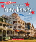 New Jersey (A True Book: My United States) (A True Book (Relaunch)) By Nel Yomtov Cover Image