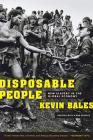Disposable People: New Slavery in the Global Economy Cover Image