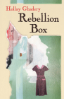 Rebellion Box By Hollay Ghadery Cover Image
