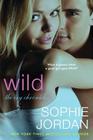 Wild: The Ivy Chronicles By Sophie Jordan Cover Image