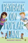 Payback on Poplar Lane (Poplar Kids #1) By Margaret Mincks Cover Image