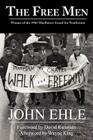 The Free Men By John Ehle Cover Image