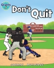 Don't Quit By Johnny Rutledge Cover Image
