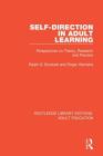 Self-Direction in Adult Learning: Perspectives on Theory, Research and Practice Cover Image