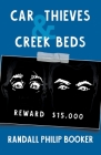 Car Thieves and Creek Beds Cover Image