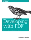 Developing with PDF: Dive Into the Portable Document Format Cover Image