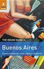 The Rough Guide to Buenos Aires (Rough Guides) By Andrew Benson Cover Image