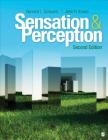 Sensation & Perception By Bennett L. Schwartz, John H. Krantz Cover Image