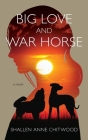 Big Love and War Horse Cover Image