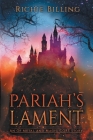 Pariah's Lament By Richie Billing Cover Image