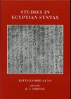 Studies in Egyptian Syntax By B. Gunn Cover Image