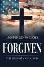 Inspired by God: The Journal of A.W.B By Anthony A. W. Buie Cover Image