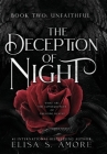 Unfaithful: The Deception of Night (Touched) By Elisa S. Amore, Leah D. Janeczko (Translator) Cover Image