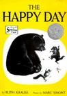 The Happy Day By Ruth Krauss, Marc Simont (Illustrator) Cover Image