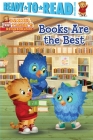 Books Are the Best: Ready-to-Read Pre-Level 1 (Daniel Tiger's Neighborhood) By Maggie Testa (Adapted by), Jason Fruchter (Illustrator) Cover Image